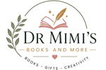 Dr. Mimi’s books and more